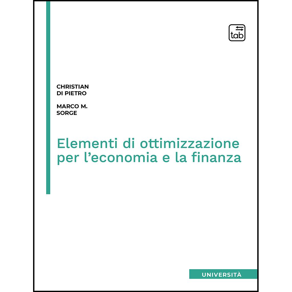 Elementi di ottimizzazione per l'economia e la finanza