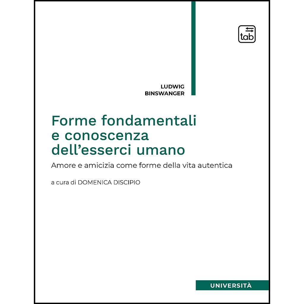 Forme fondamentali e conoscenza dell'esserci umano