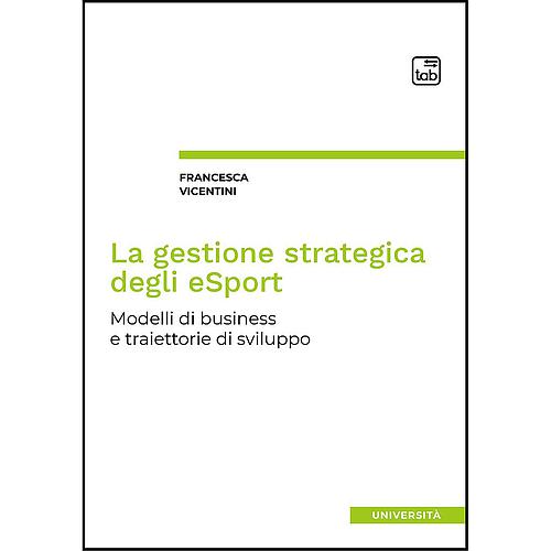La gestione strategica degli eSport