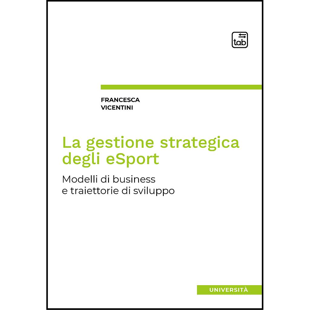 La gestione strategica degli eSport