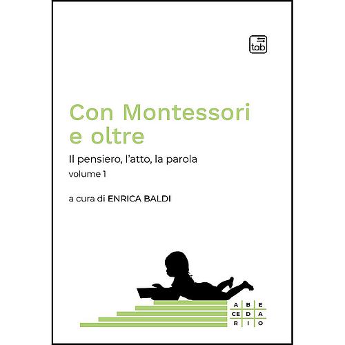Con Montessori e oltre