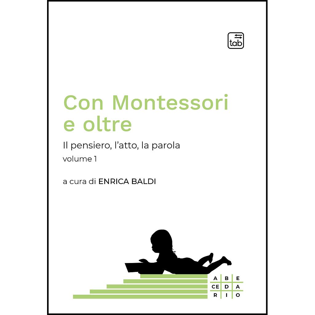 Con Montessori e oltre