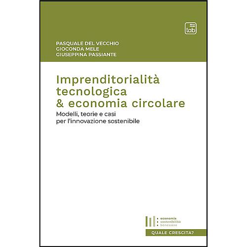 Imprenditorialità tecnologica &amp; economia circolare
