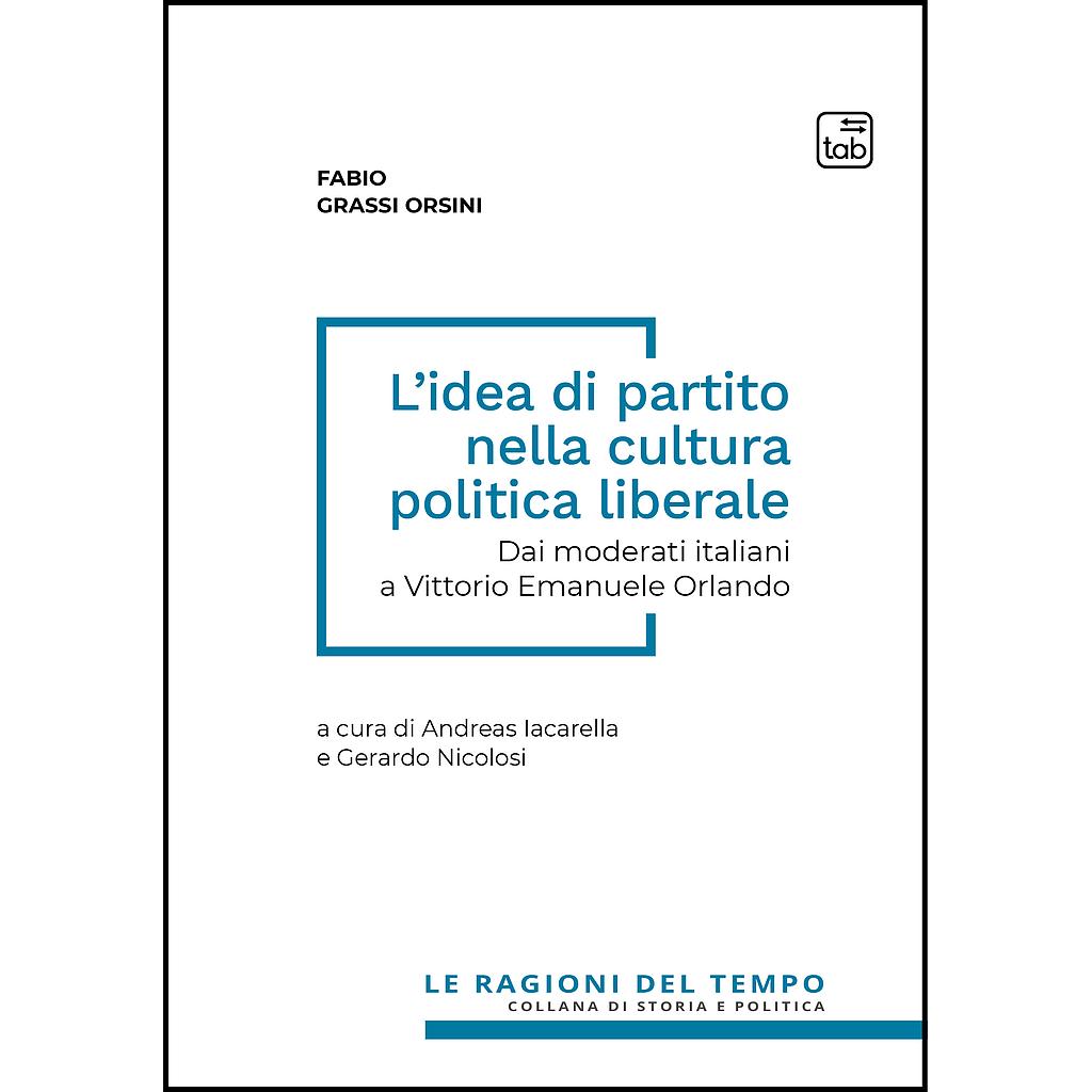 L’idea di partito nella cultura politica liberale