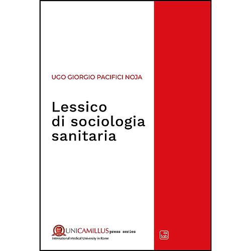 Lessico di sociologia sanitaria