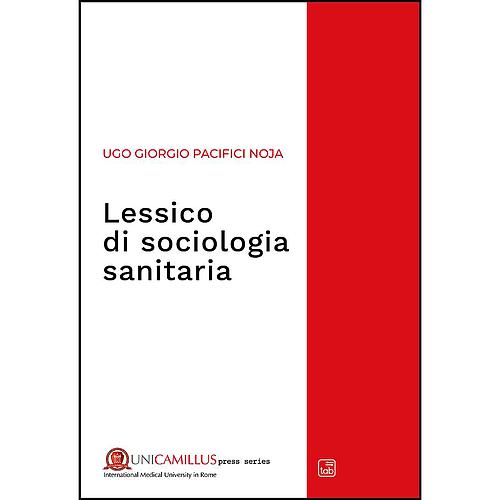 Lessico di sociologia sanitaria