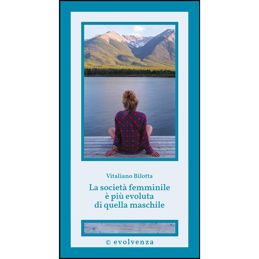 La società femminile è più evoluta di quella maschile