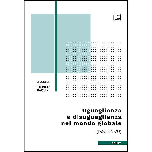 Uguaglianza e disuguaglianza nel mondo globale