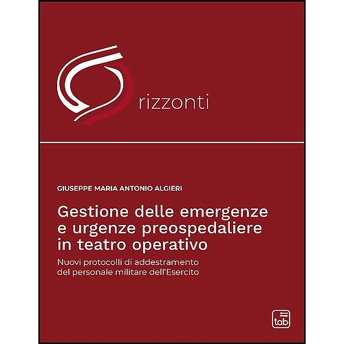 Gestione delle emergenze e urgenze preospedaliere in teatro operativo