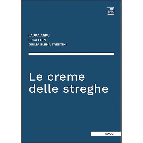 Le creme delle streghe