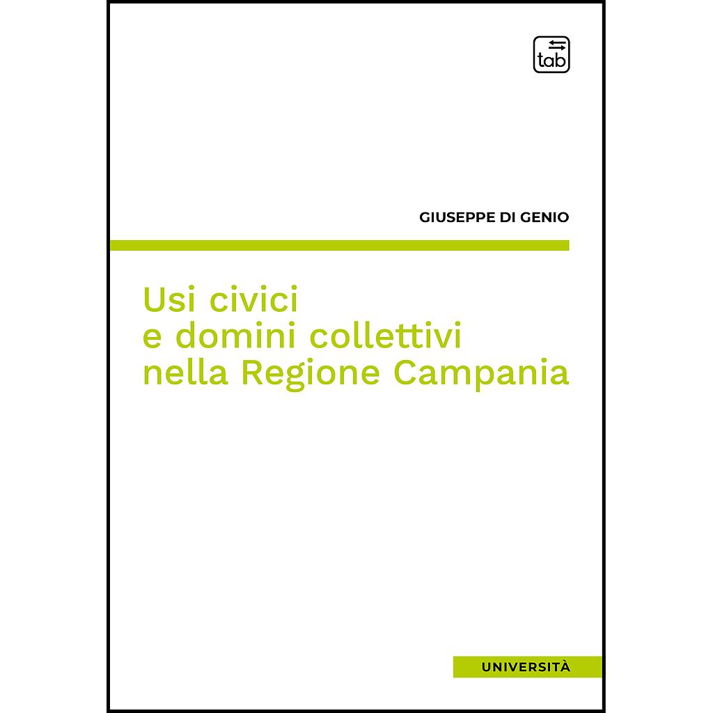 Usi civici e domini collettivi nella Regione Campania