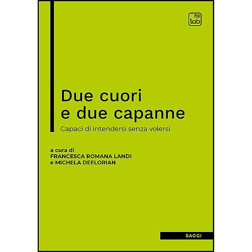 Due cuori e due capanne