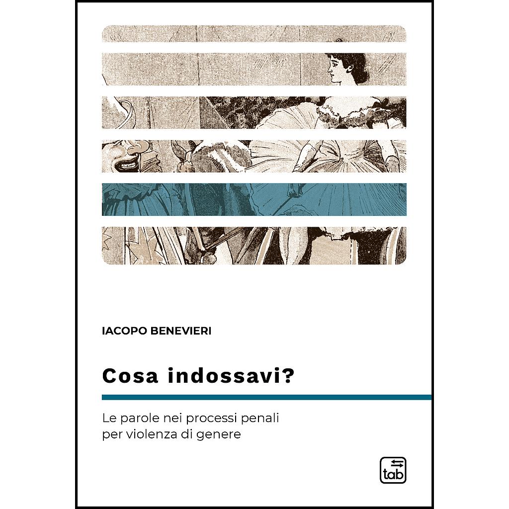 Cosa indossavi?