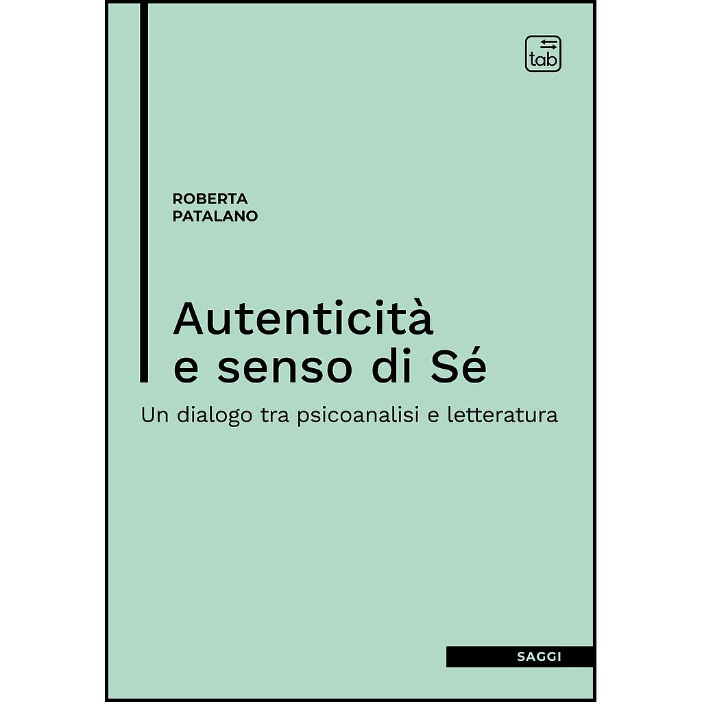Autenticità e senso di Sé