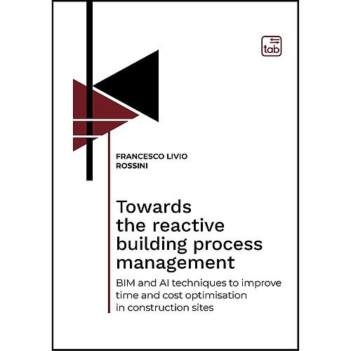 Towards the reactive building process management