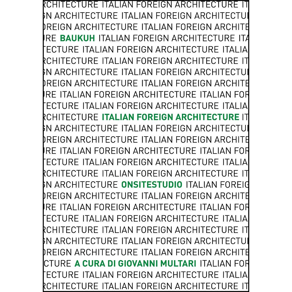 Italian Foreign Architecture