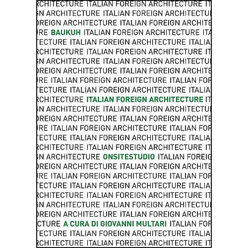 Italian Foreign Architecture