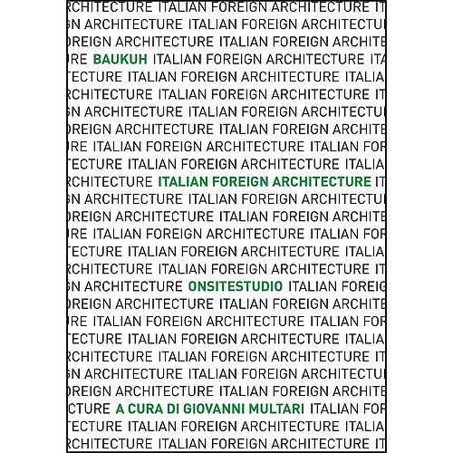 Italian Foreign Architecture