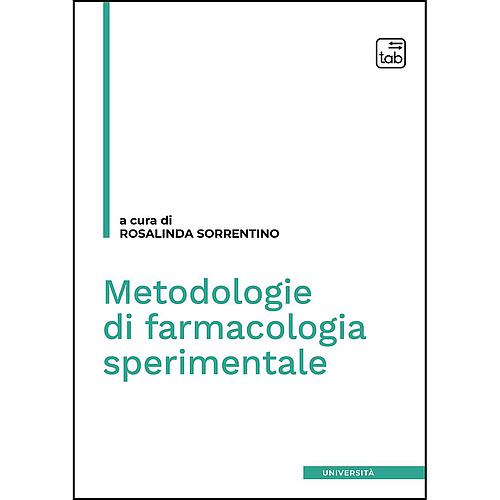 Metodologie di farmacologia sperimentale