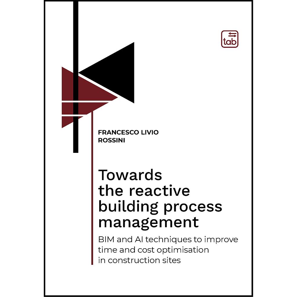 Towards the reactive building process management