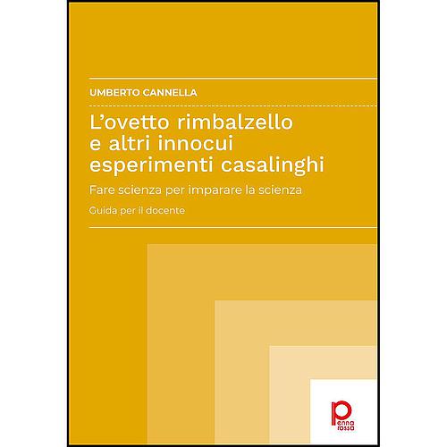 L'ovetto rimbalzello e altri innocui esperimenti casalinghi