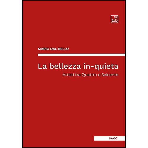 La bellezza in-quieta