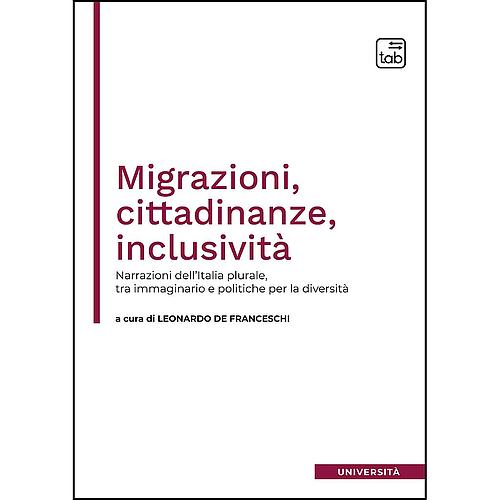 Migrazioni, cittadinanze, inclusività