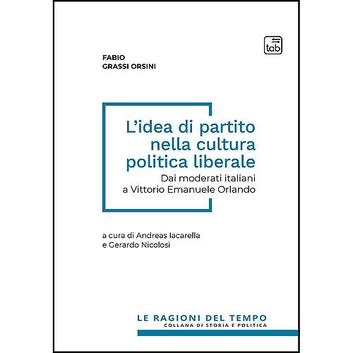 L’idea di partito nella cultura politica liberale