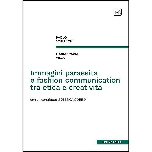 Immagini parassita e fashion communication tra etica e creatività