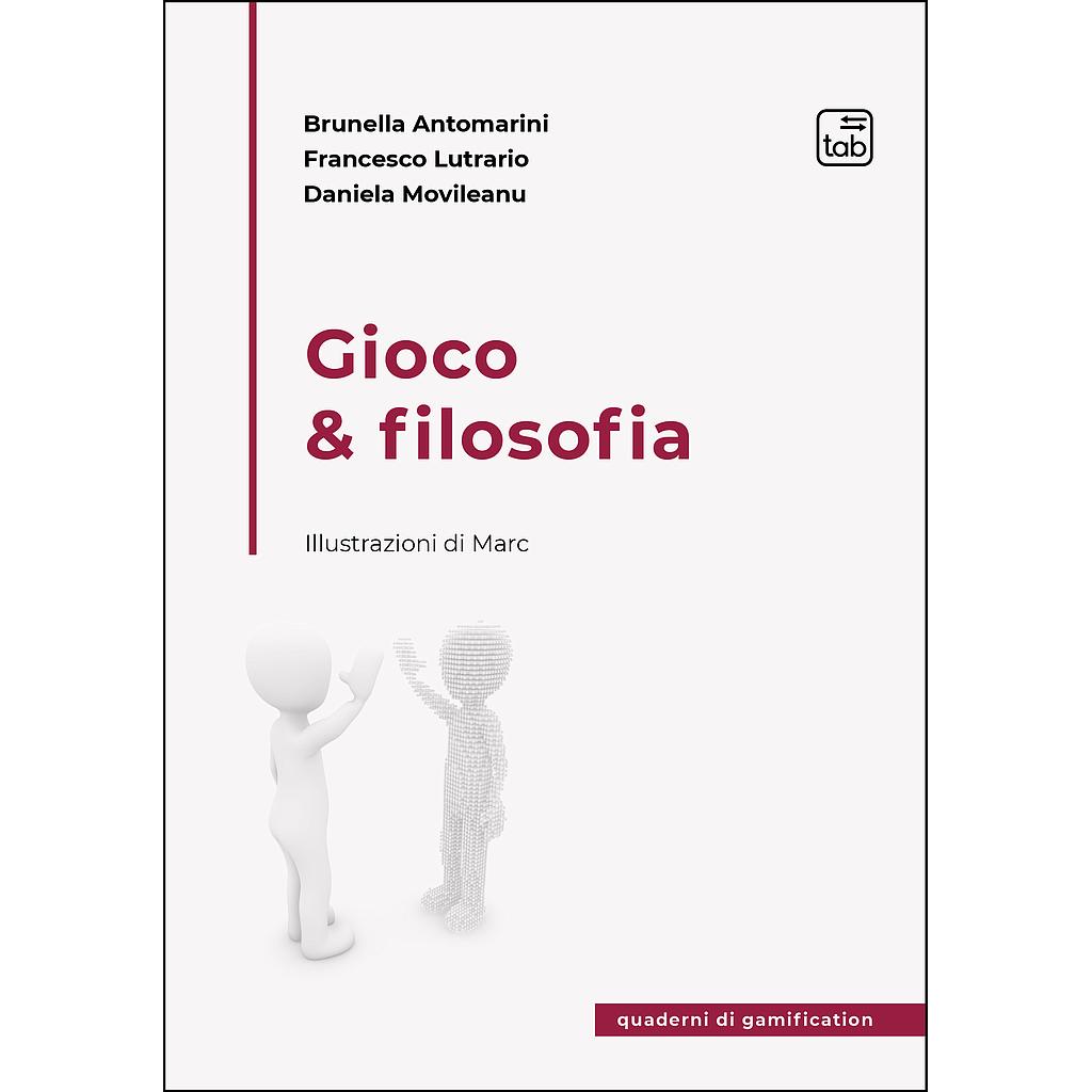 Gioco &amp; filosofia