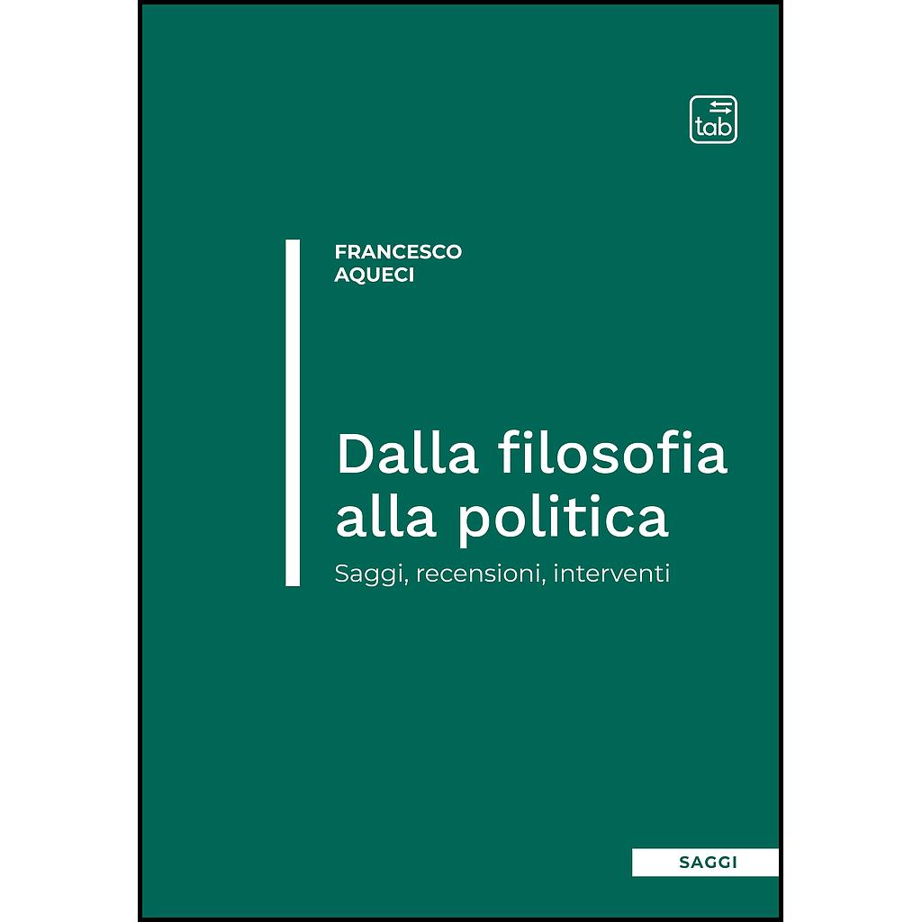 Dalla filosofia alla politica