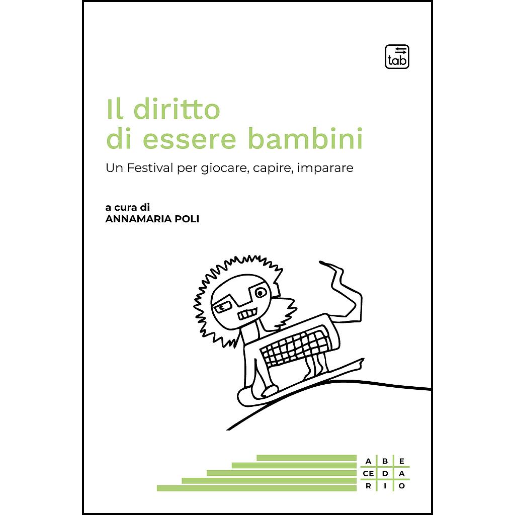 Il diritto di essere bambini