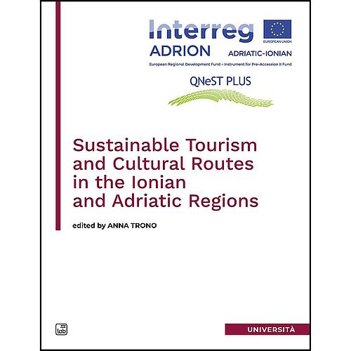Sustainable Tourism and Cultural Routes in the Ionian and Adriatic Regions