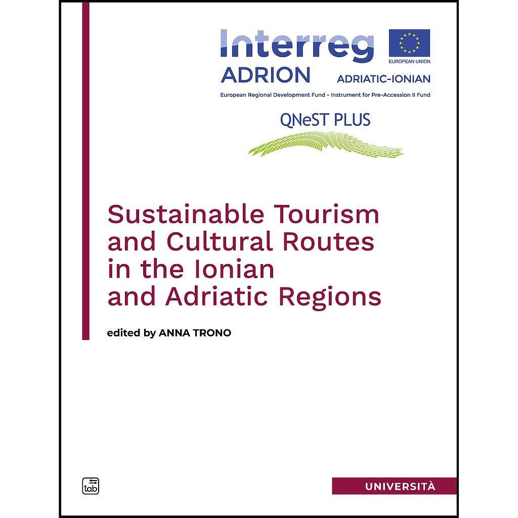 Sustainable Tourism and Cultural Routes in the Ionian and Adriatic Regions