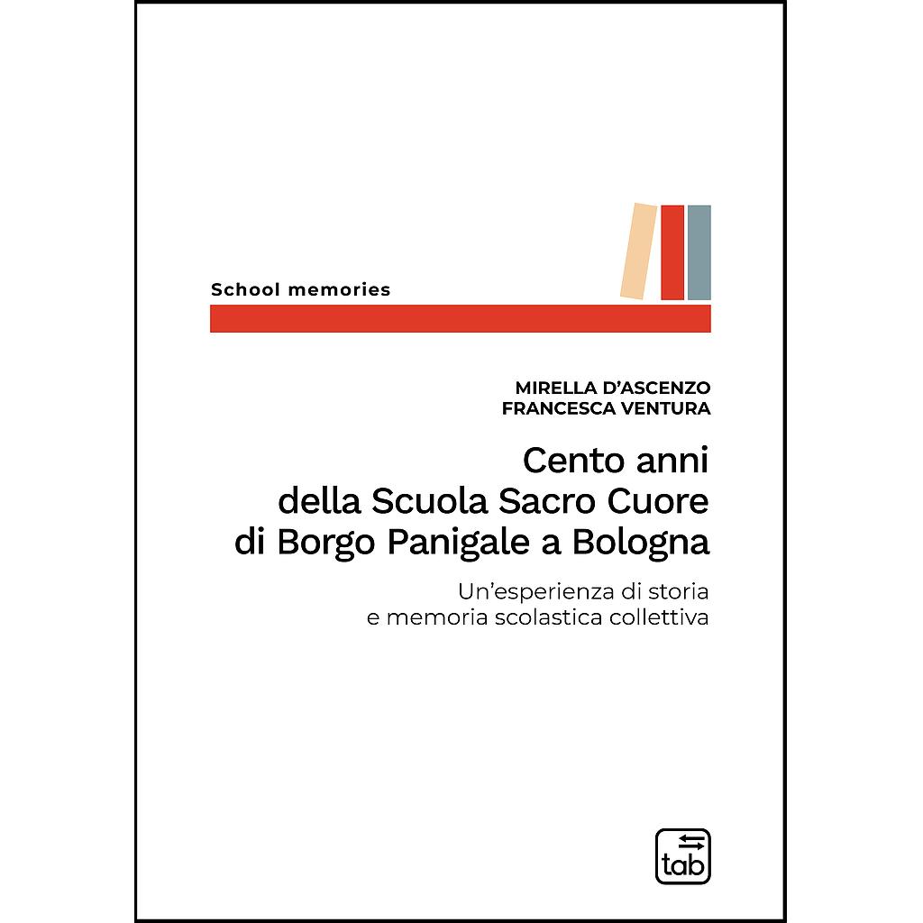 Cento anni della Scuola Sacro Cuore di Borgo Panigale a Bologna