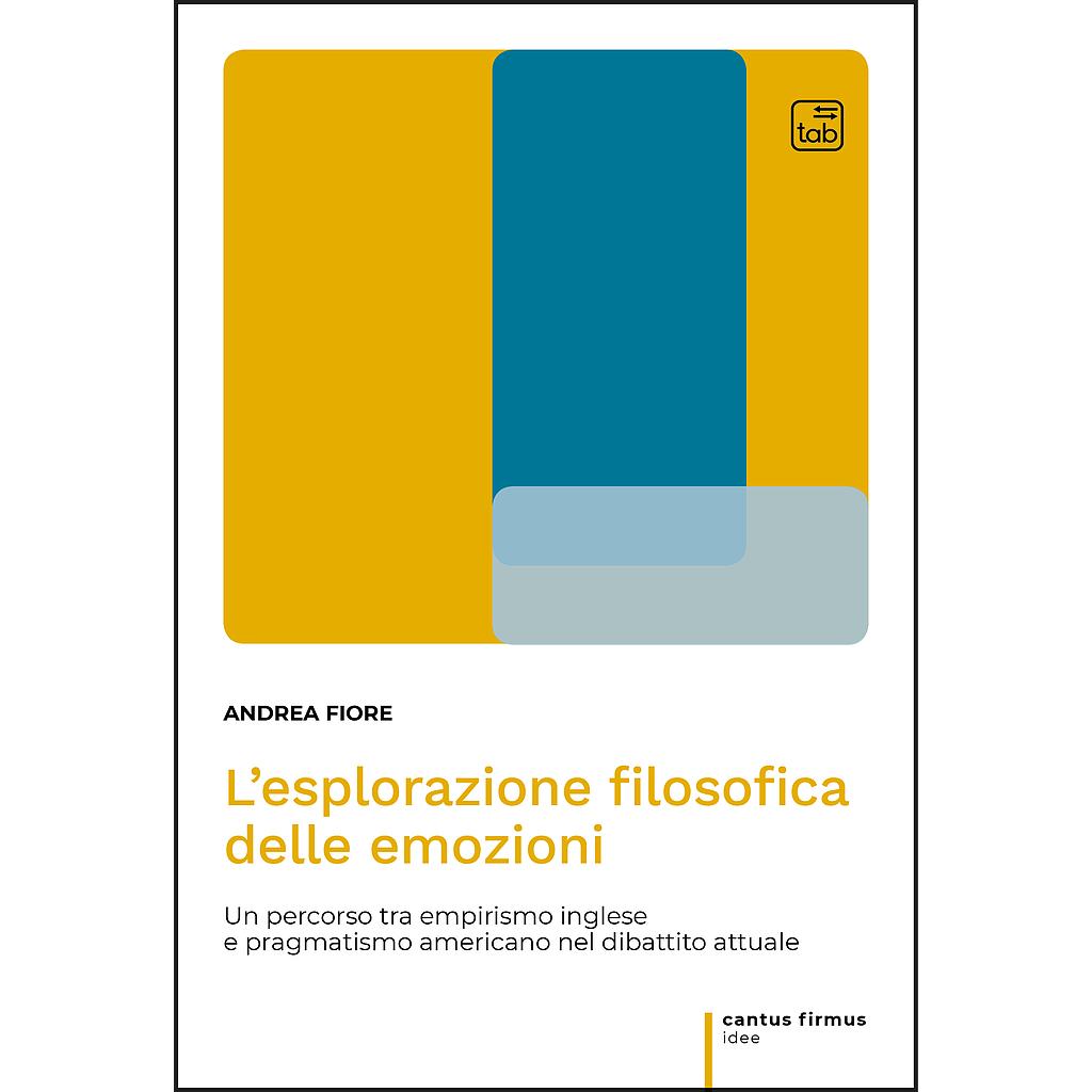 L'esplorazione filosofica delle emozioni