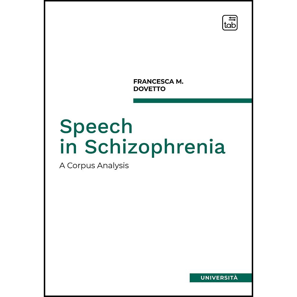 Speech in Schizophrenia