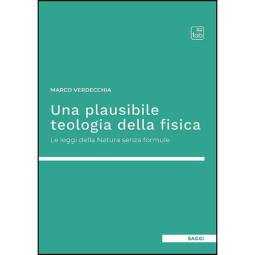 Una plausibile teologia della fisica