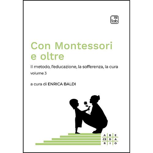 Con Montessori e oltre