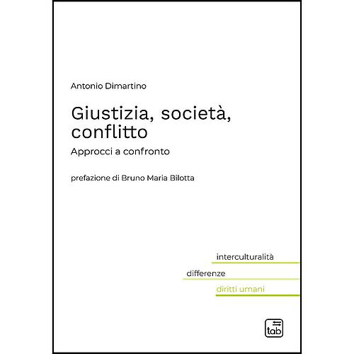 Giustizia, società, conflitto