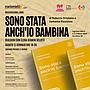 Presentazione | Sono stata anch’io bambina