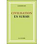 Civilisation en sursis | Europe. Terre décisive | L’Europe dans le monde