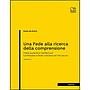 Una Fede alla ricerca della comprensione