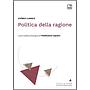 Politica della ragione