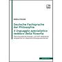 Deutsche Fachsprache der Philosophie | Il linguaggio specialistico tedesco della filosofia