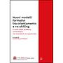 Nuovi modelli formativi tra orientamento e re-skilling