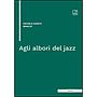 Agli albori del jazz