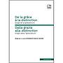 De la grâce à la distinction