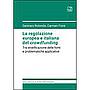 La regolazione europea e italiana del crowdfunding