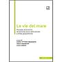 Le vie del mare